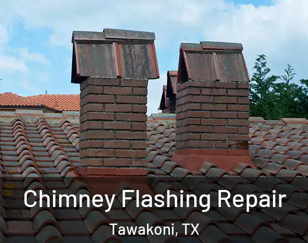  Chimney Flashing Repair Tawakoni, TX