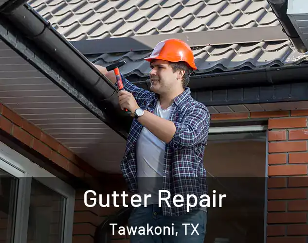  Gutter Repair Tawakoni, TX