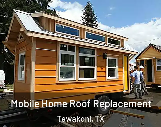  Mobile Home Roof Replacement Tawakoni, TX