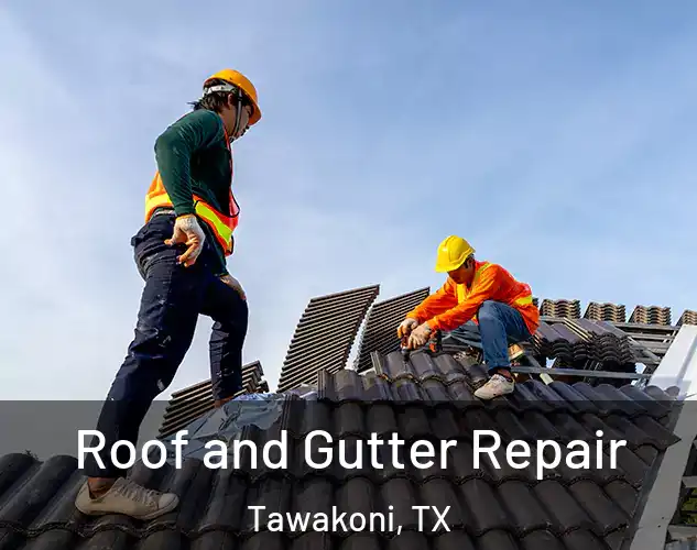  Roof and Gutter Repair Tawakoni, TX