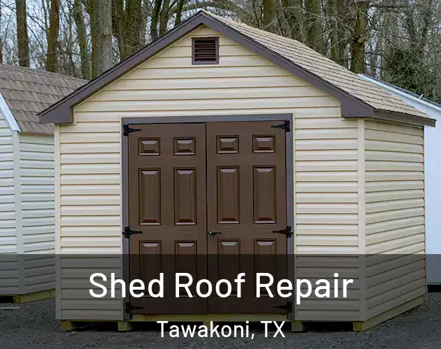  Shed Roof Repair Tawakoni, TX