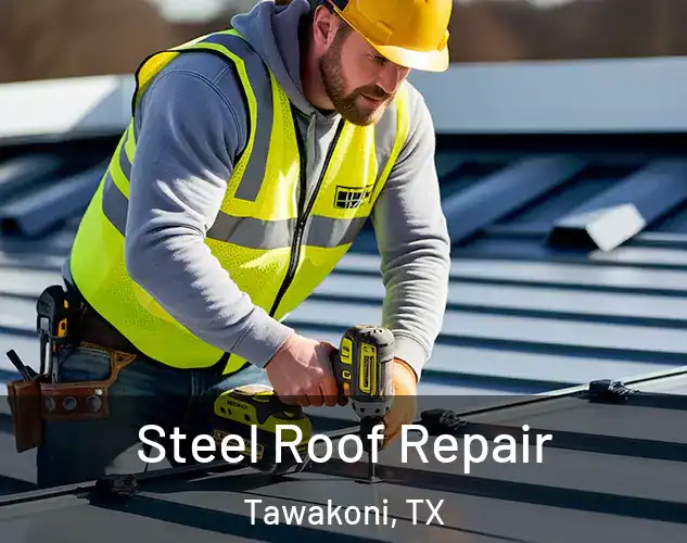  Steel Roof Repair Tawakoni, TX