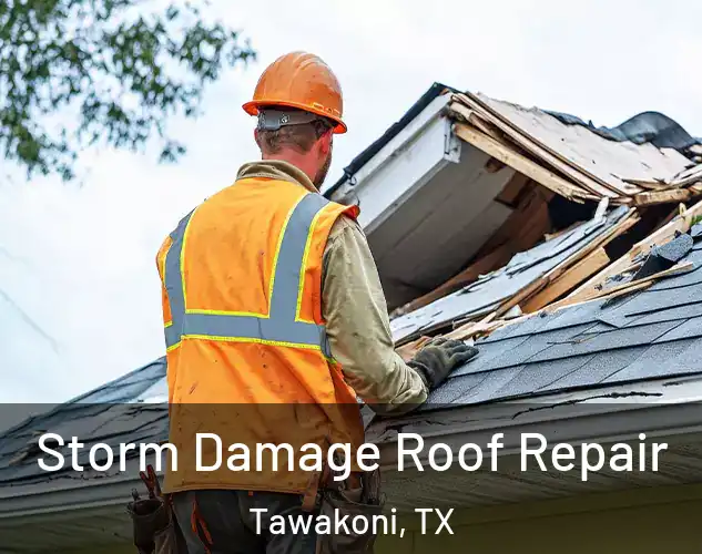  Storm Damage Roof Repair Tawakoni, TX